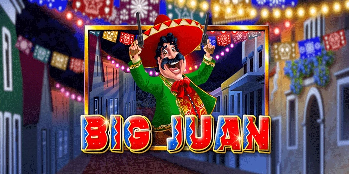 Rahasia Mesin Slot Big Juan Yang Jarang Diketahui Pemula